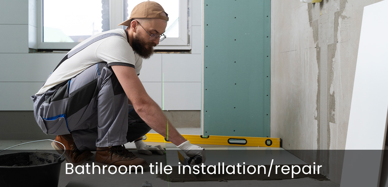 bathroom tile installation/repair